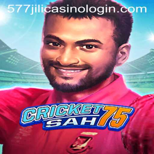 Exploring the World of CricketSah75 and Its Connection to 577jili Casino