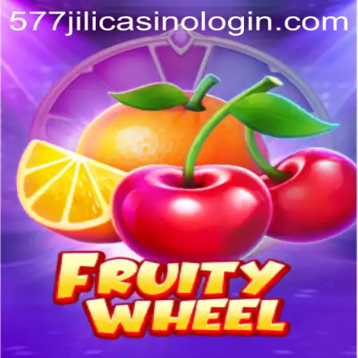 FruityWheel: A Casino Game Revolutionizing 577jili Casino Login