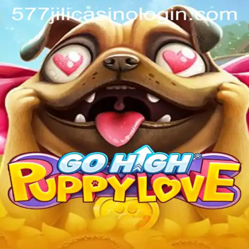 Exploring the World of GoHighPuppyLove and its Connection to 577jili Casino Login