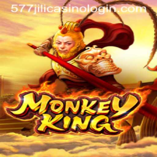 Exploring the Thrilling World of MonkeyKing at 577jili Casino