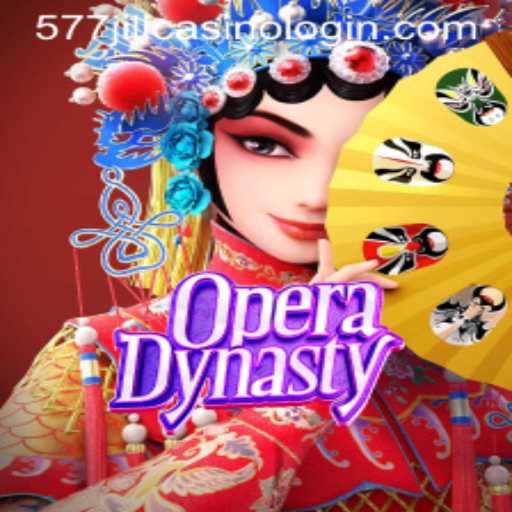 Exploring OperaDynasty: A Gateway to Entertainment at 577jili Casino