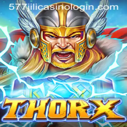Exploring the World of ThorX and Its Connection to 577jili Casino Login